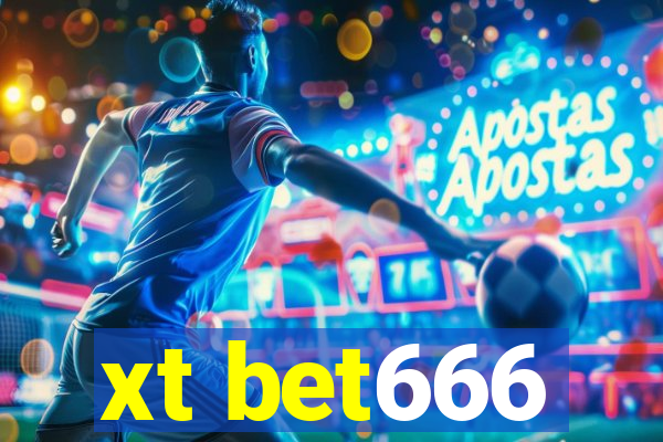 xt bet666